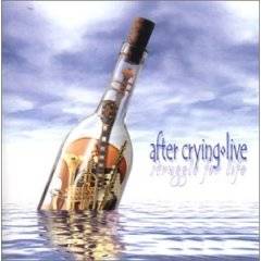 After Crying : Struggle For Life